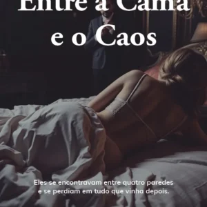 Entre a Cama e o Caos_11zon